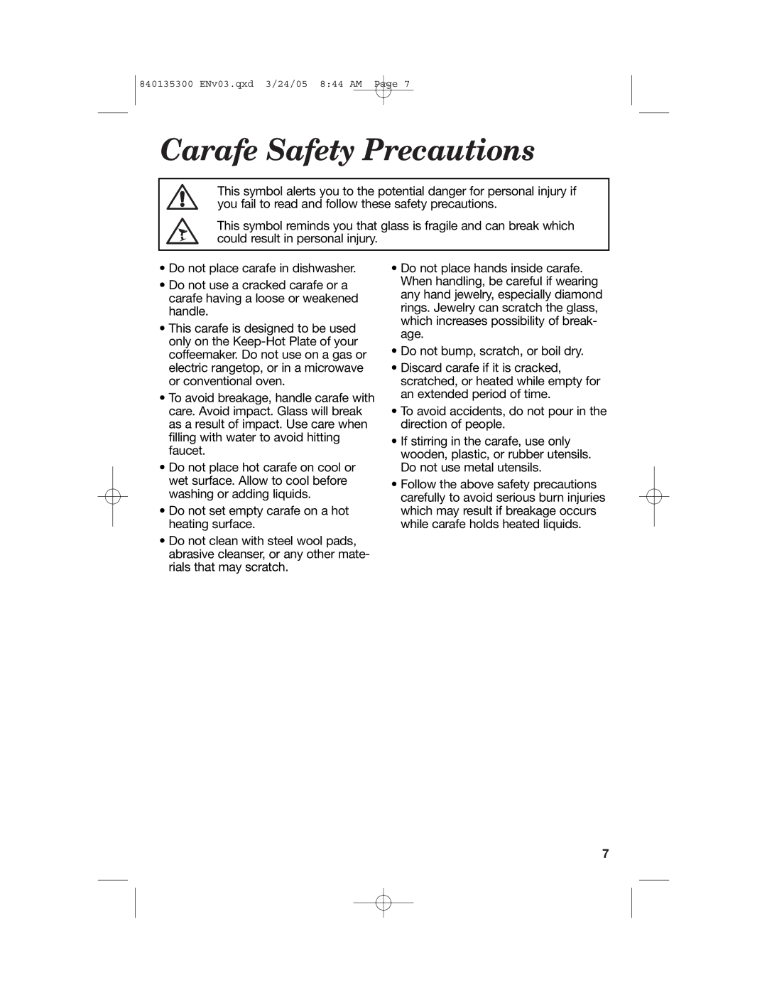 Hamilton Beach 42494, 840135300, 42481, 42484, 42471, 42491 manual Carafe Safety Precautions 