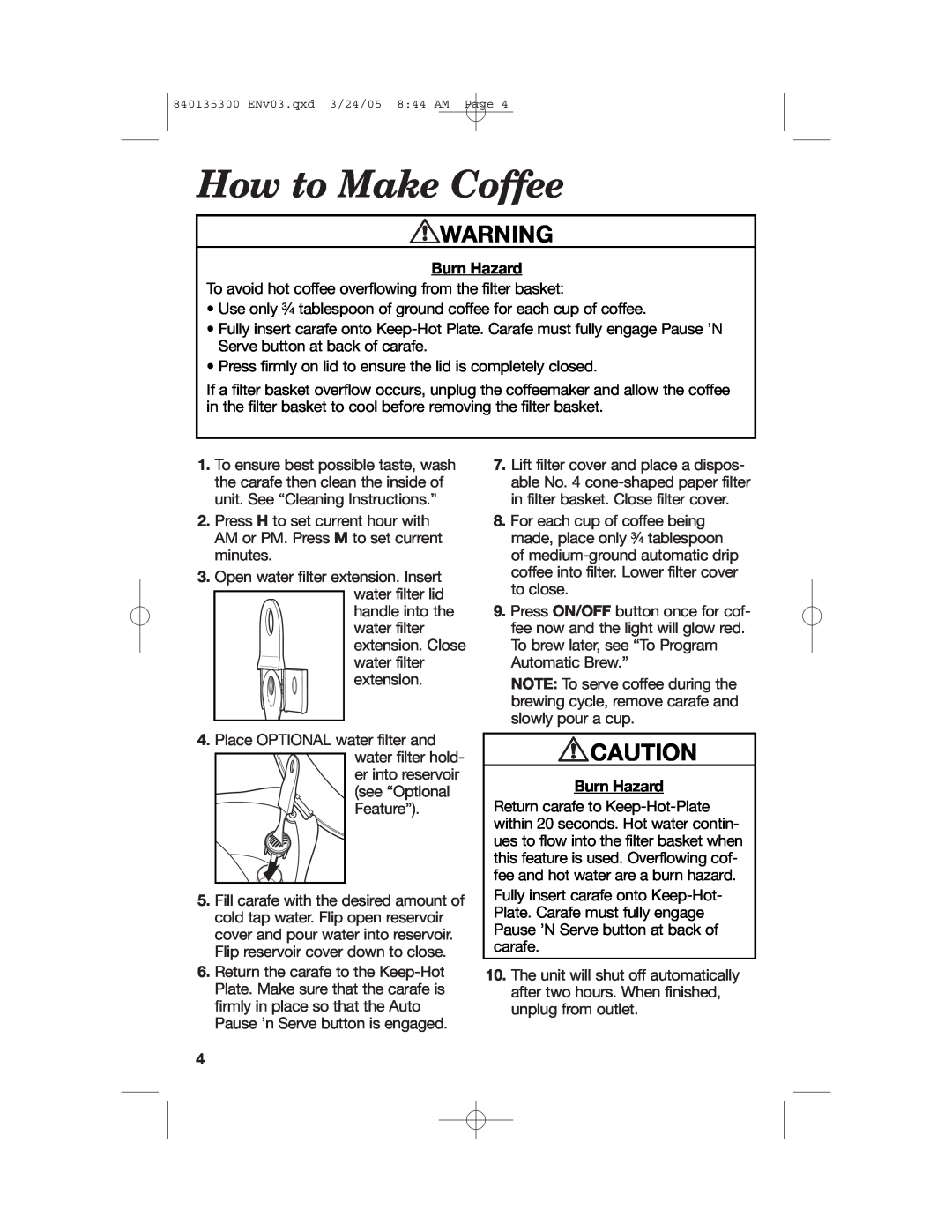 Hamilton Beach 42471, 840135300, 42494, 42481, 42484, 42491 manual How to Make Coffee, Burn Hazard 