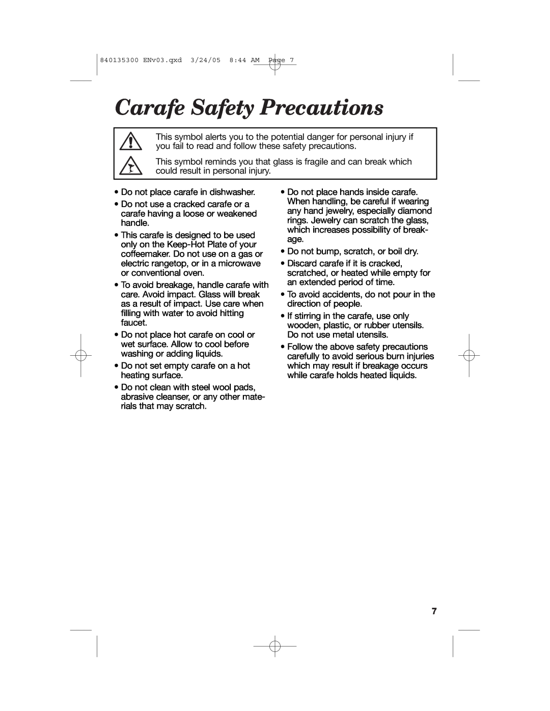 Hamilton Beach 42494, 840135300, 42481, 42484, 42471, 42491 manual Carafe Safety Precautions 