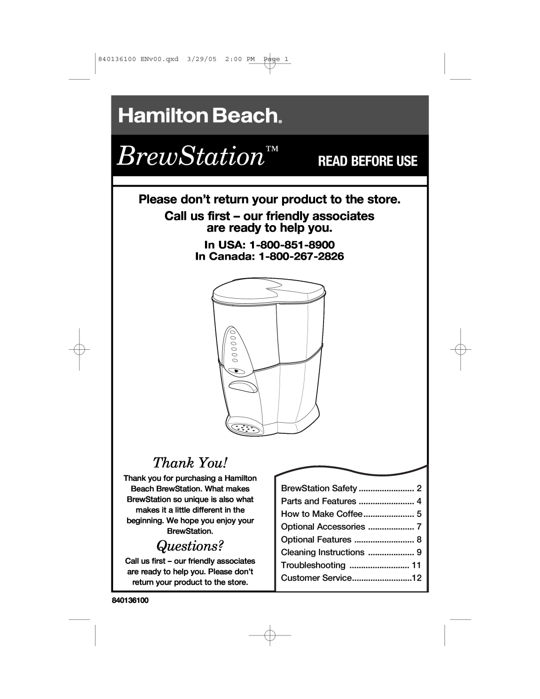 Hamilton Beach 840136100 manual Thank You, Questions?, Please don’t return your product to the store, In USA In Canada 