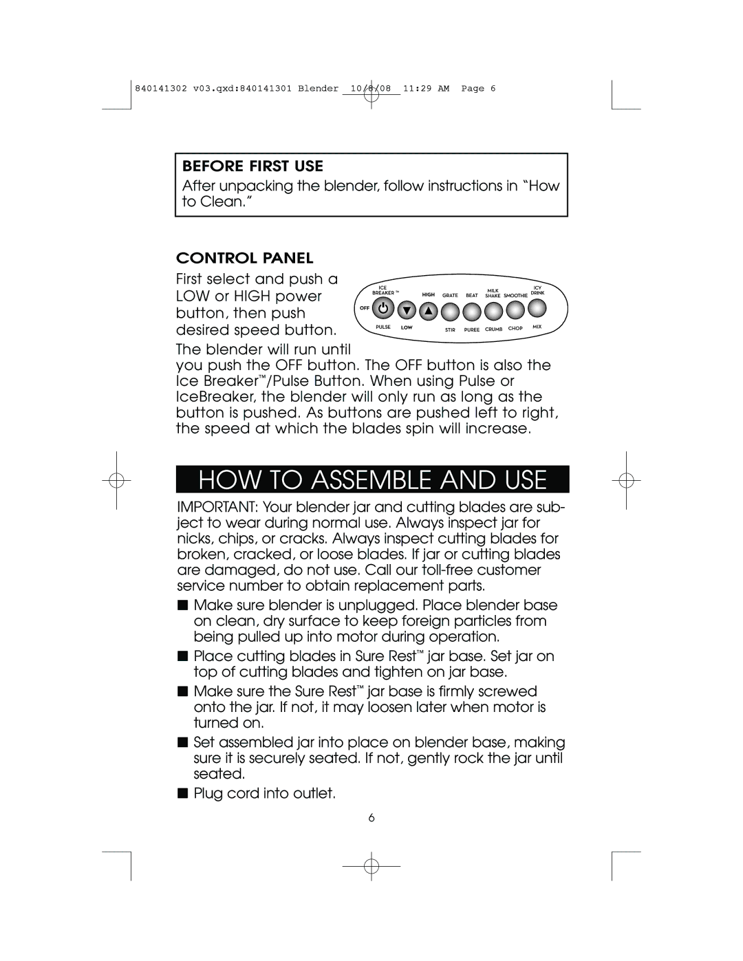 Hamilton Beach 840141302 owner manual HOW to Assemble and USE, Before First USE, Control Panel 