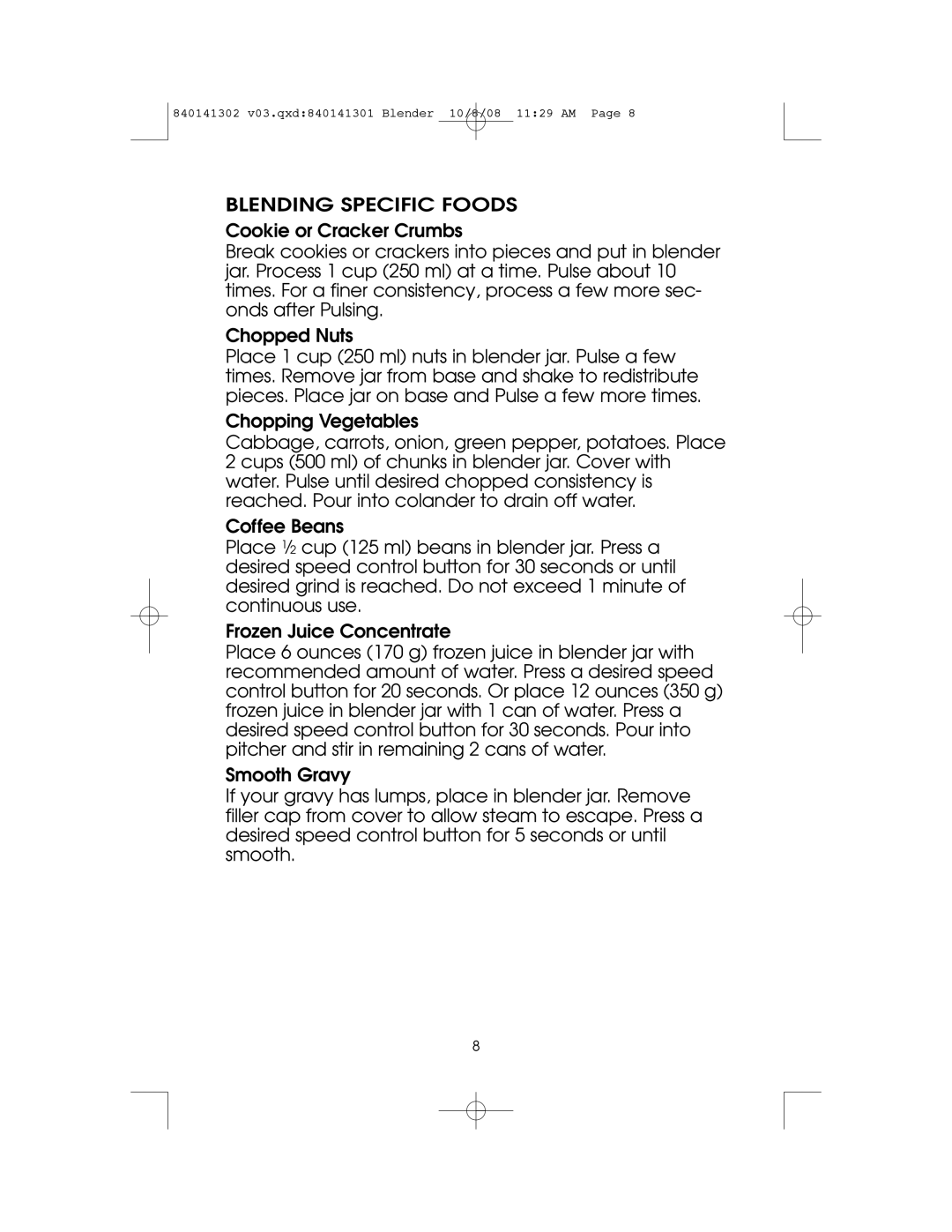 Hamilton Beach 840141302 owner manual Blending Specific Foods 