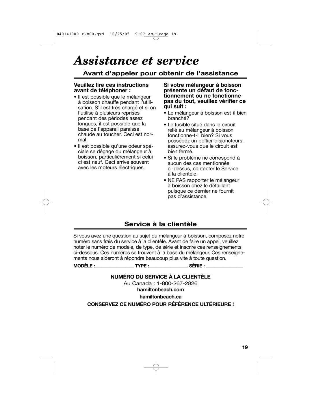 Hamilton Beach 840141900 manual Assistance et service, Avant d’appeler pour obtenir de l’assistance, Service à la clientèle 