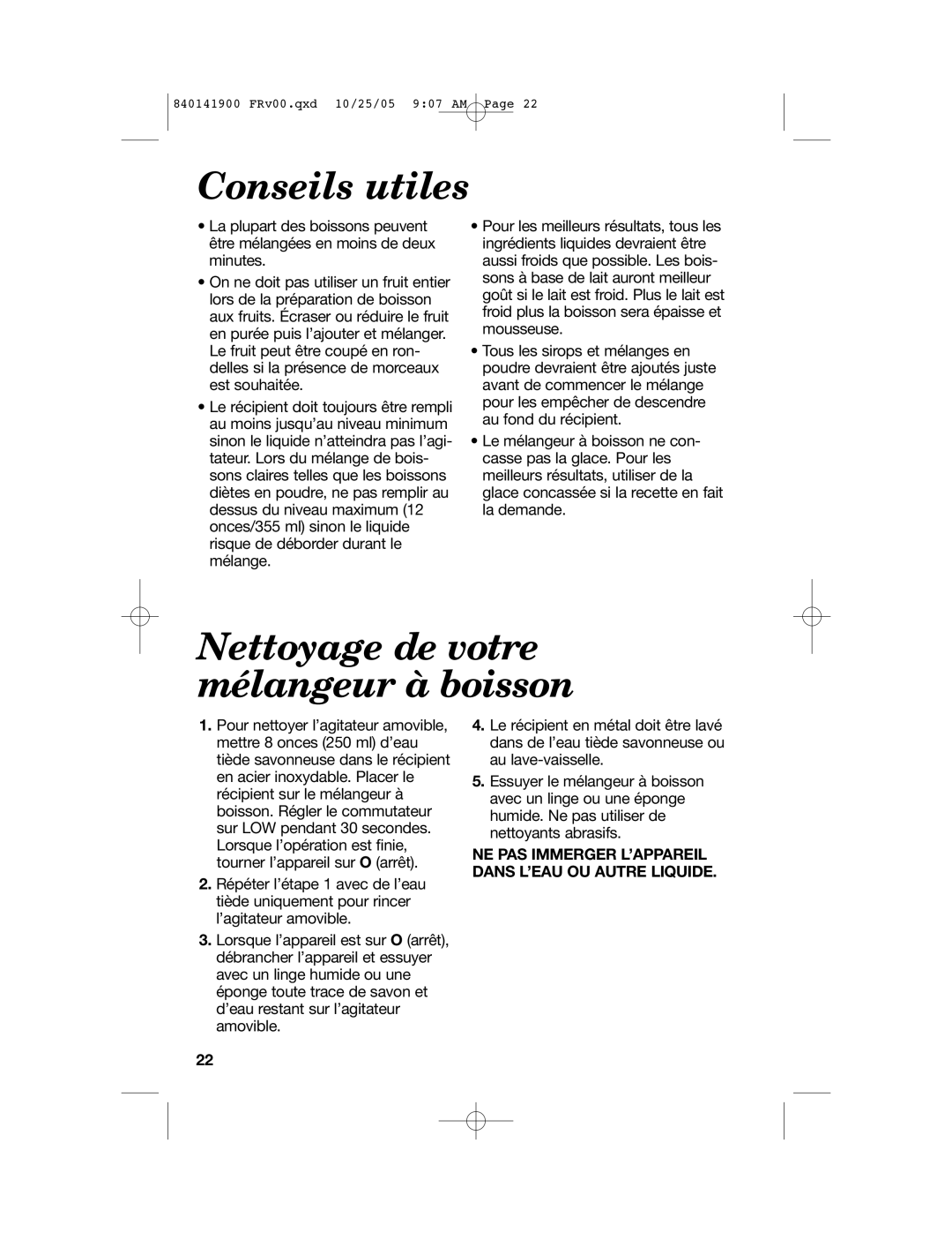 Hamilton Beach 840141900 manual Conseils utiles, Nettoyage de votre mélangeur à boisson 