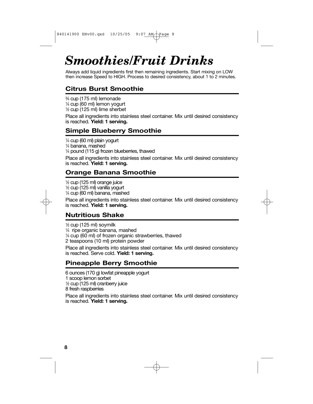 Hamilton Beach 840141900 manual Smoothies/Fruit Drinks 