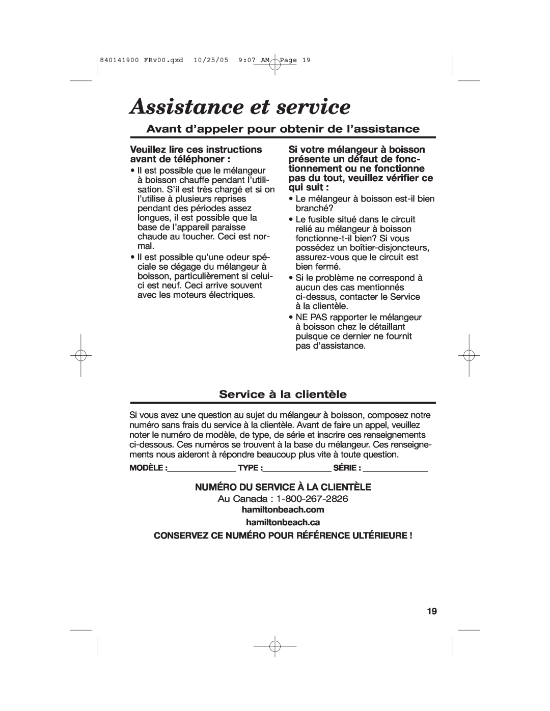 Hamilton Beach 840141900 manual Assistance et service, Avant d’appeler pour obtenir de l’assistance, Service à la clientèle 