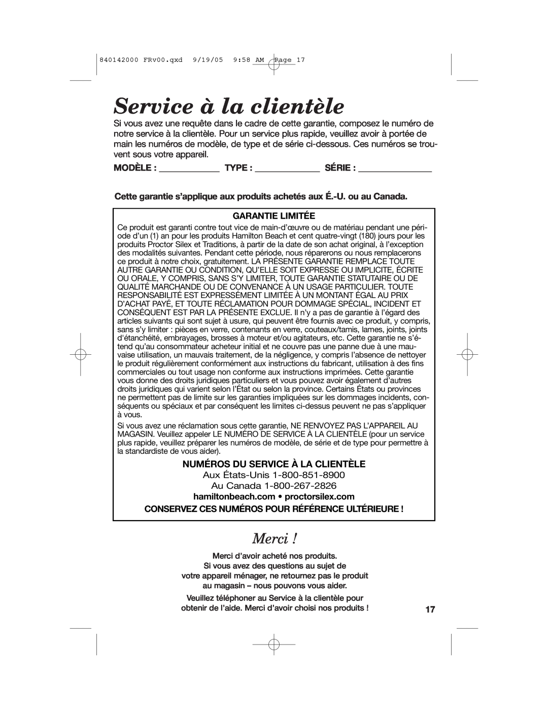 Hamilton Beach 840142000 manual Service à la clientèle, Merci, Numéros Du Service À La Clientèle, Modèle Type Série 