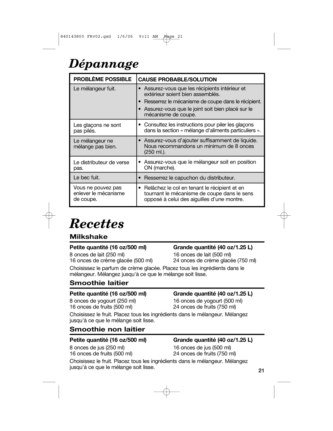 Hamilton Beach 840143800 manual Recettes, Smoothie laitier, Smoothie non laitier, Problème Possible Cause PROBABLE/SOLUTION 