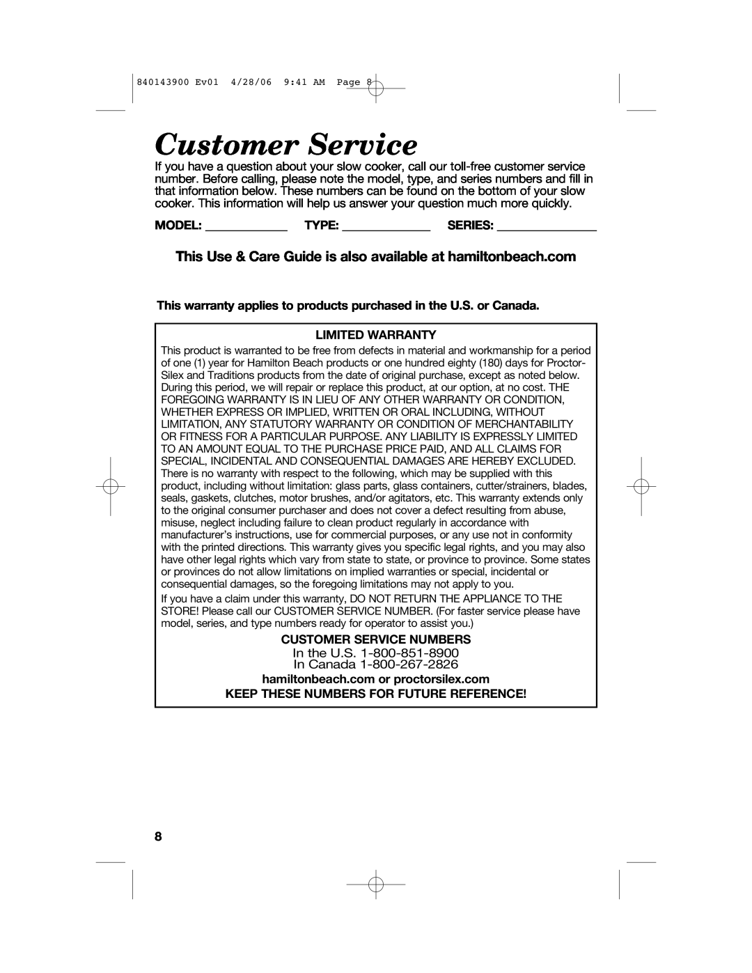 Hamilton Beach 840143900 manual Limited Warranty, Customer Service Numbers, hamiltonbeach.com or proctorsilex.com 