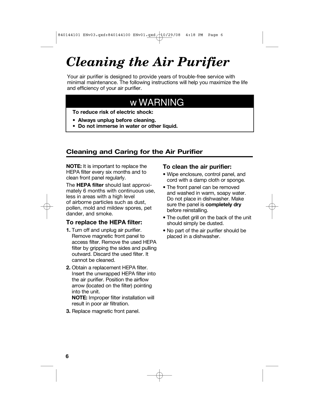 Hamilton Beach 840144101 Cleaning the Air Purifier, Cleaning and Caring for the Air Purifier, To replace the Hepa filter 