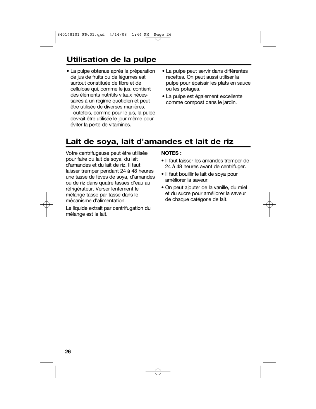 Hamilton Beach 840148101 manual Utilisation de la pulpe, Lait de soya, lait damandes et lait de riz 