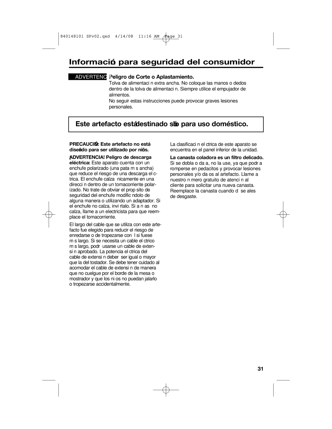 Hamilton Beach 840148101 manual Información para seguridad del consumidor, Advertencia Peligro de Corte o Aplastamiento 