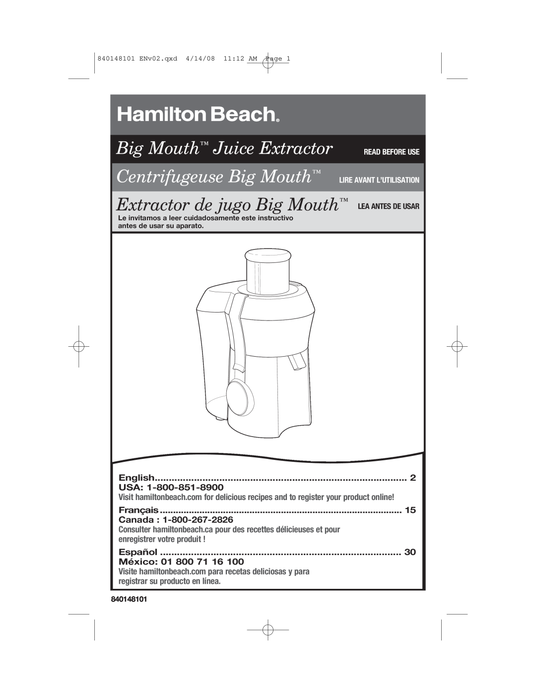 Hamilton Beach 840148101 manual Big Mouth Juice Extractor, Centrifugeuse Big Mouth, English, Usa, Français, Canada, México 