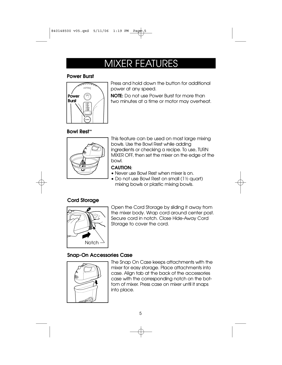 Hamilton Beach 840148500 owner manual Mixer Features, Bowl Rest 