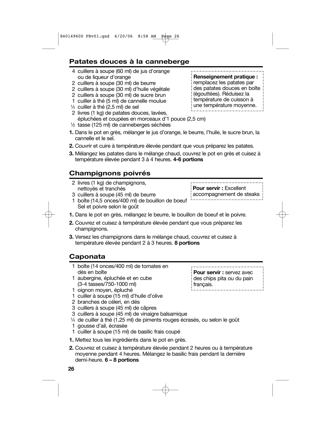 Hamilton Beach 840149600 manual Patates douces à la canneberge, Champignons poivrés 