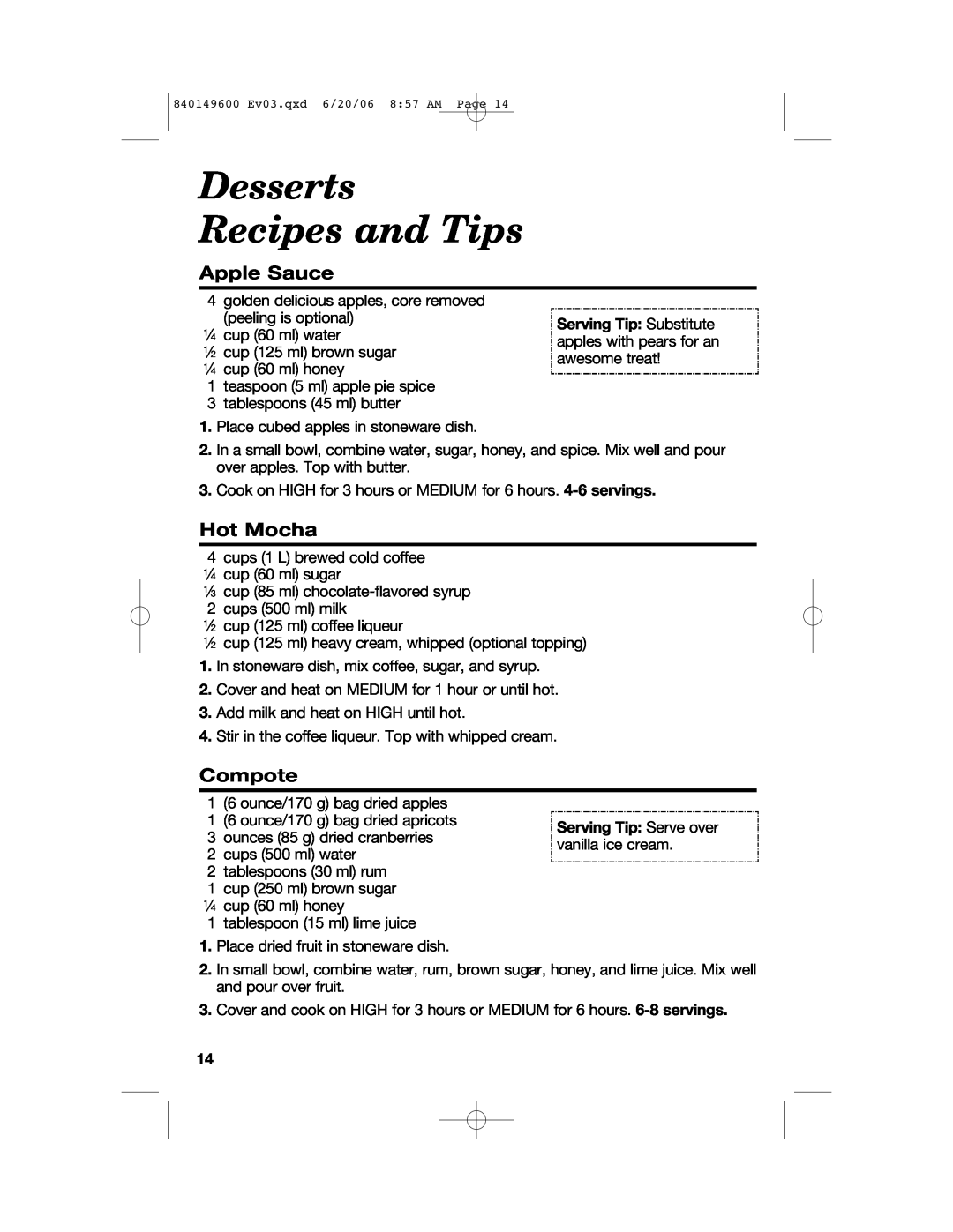 Hamilton Beach 840149600 manual Desserts Recipes and Tips, Apple Sauce, Hot Mocha, Compote 