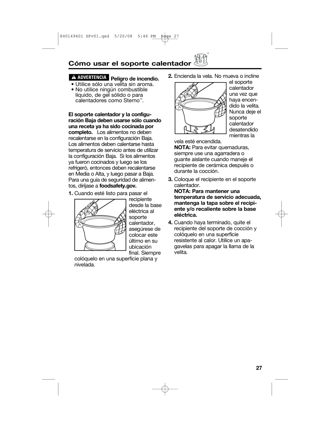 Hamilton Beach 840149601 manual Cómo usar el soporte calentador, Advertencia Peligro de incendio 