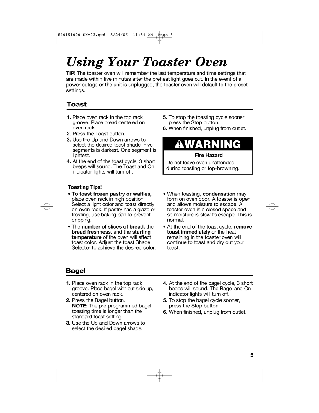 Hamilton Beach 840151000 manual Using Your Toaster Oven, Bagel, Fire Hazard 