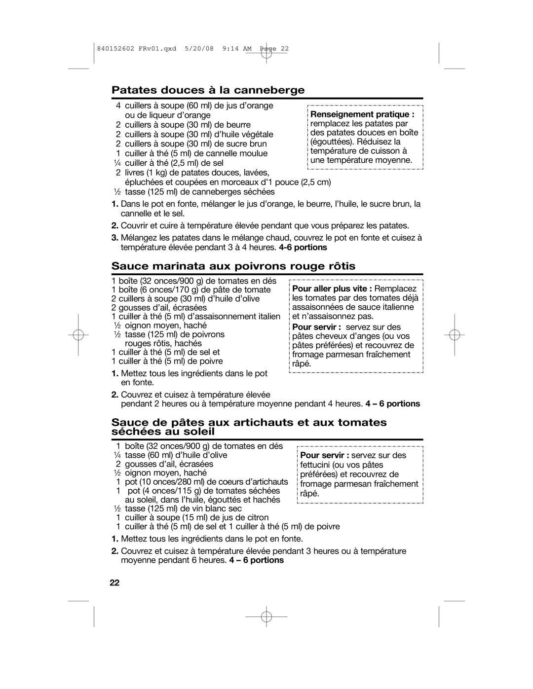 Hamilton Beach 840152602 manual Patates douces à la canneberge, Sauce marinata aux poivrons rouge rôtis 