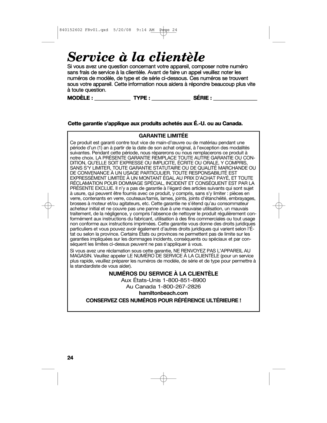 Hamilton Beach 840152602 manual Service à la clientèle, Numéros Du Service À La Clientèle, Garantie Limitée 