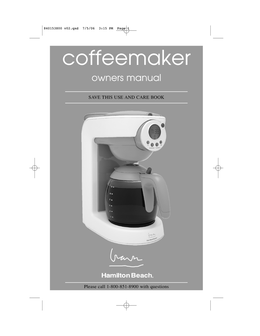 Hamilton Beach 840153800 owner manual Coffeemaker 