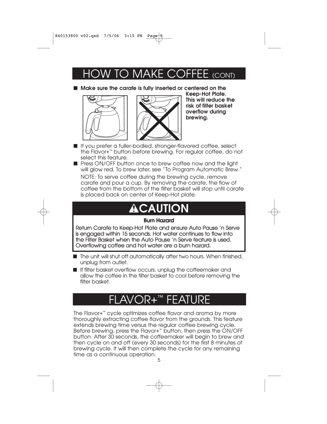 Hamilton Beach 840153800 owner manual How To Make Coffee Cont, wCAUTION, Flavor+ Feature 