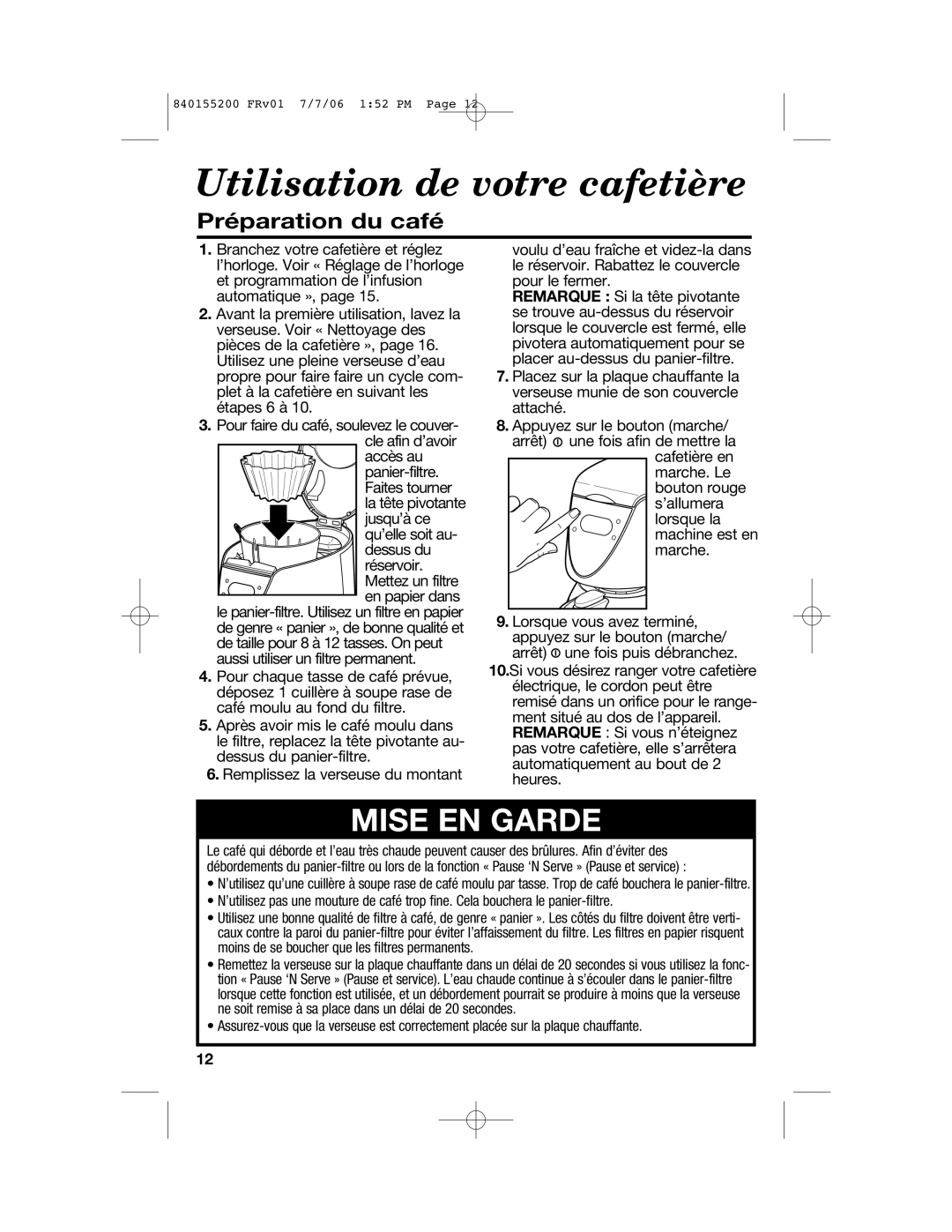 Hamilton Beach 840155200, 42884 manual Utilisation de votre cafetière, Préparation du café 