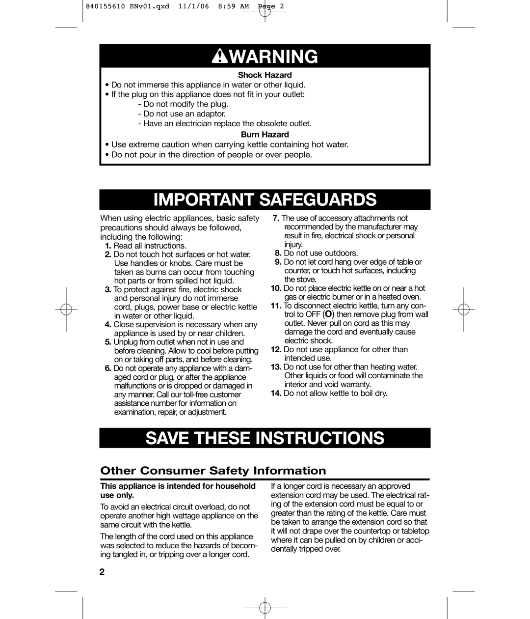 Hamilton Beach 840155610 manual Other Consumer Safety Information, Shock Hazard, Burn Hazard 