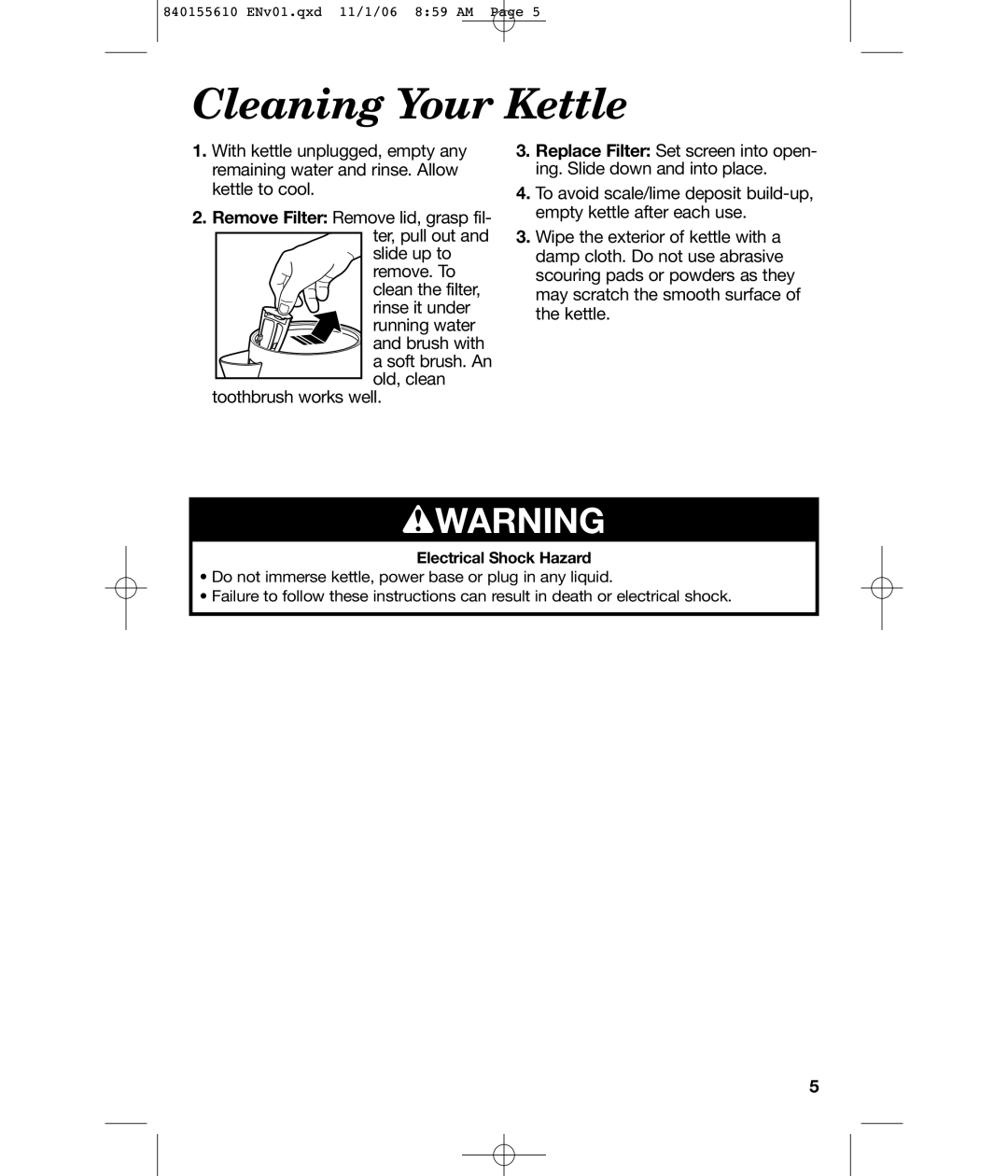 Hamilton Beach 840155610 manual Cleaning Your Kettle, Electrical Shock Hazard 