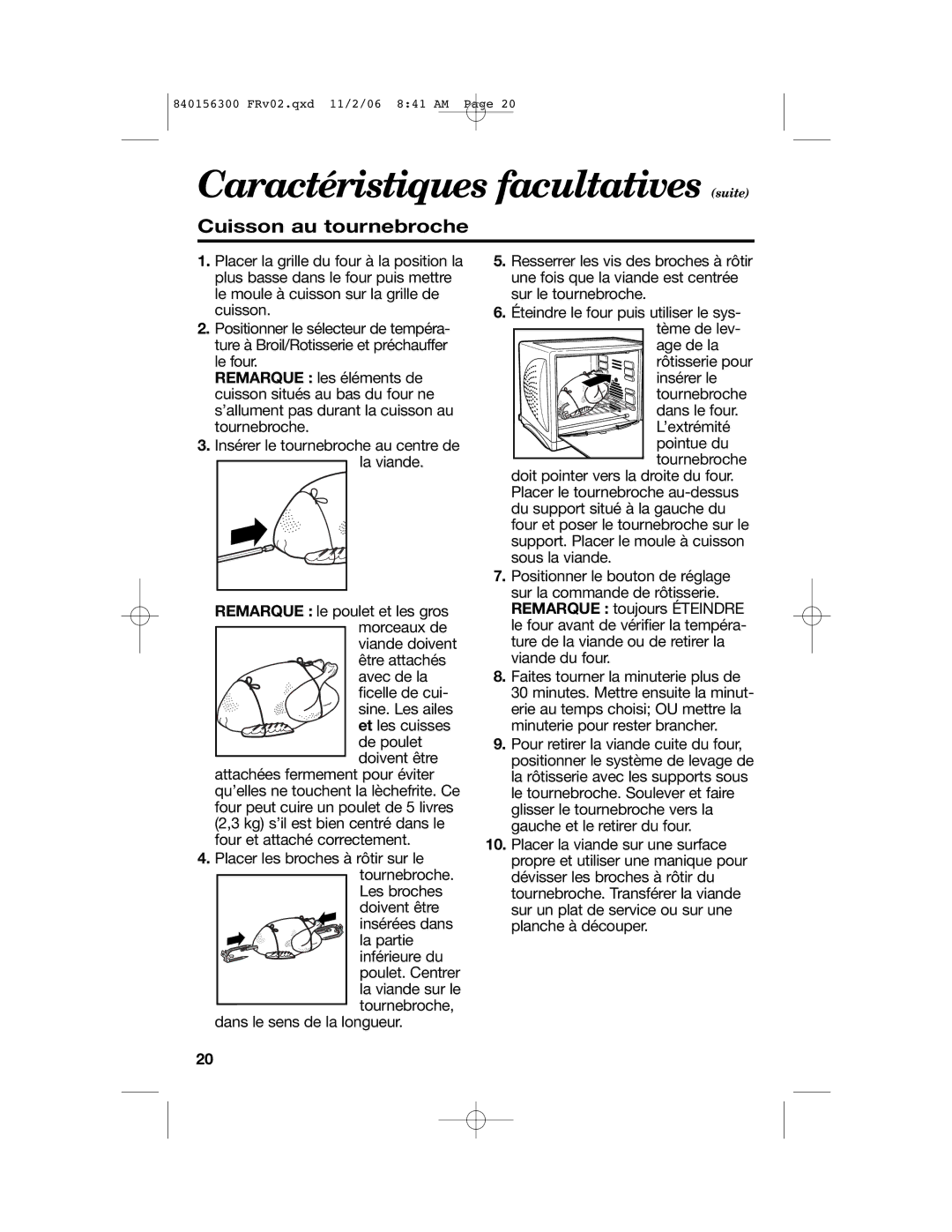 Hamilton Beach 840156300 manual Caractéristiques facultatives suite, Cuisson au tournebroche 