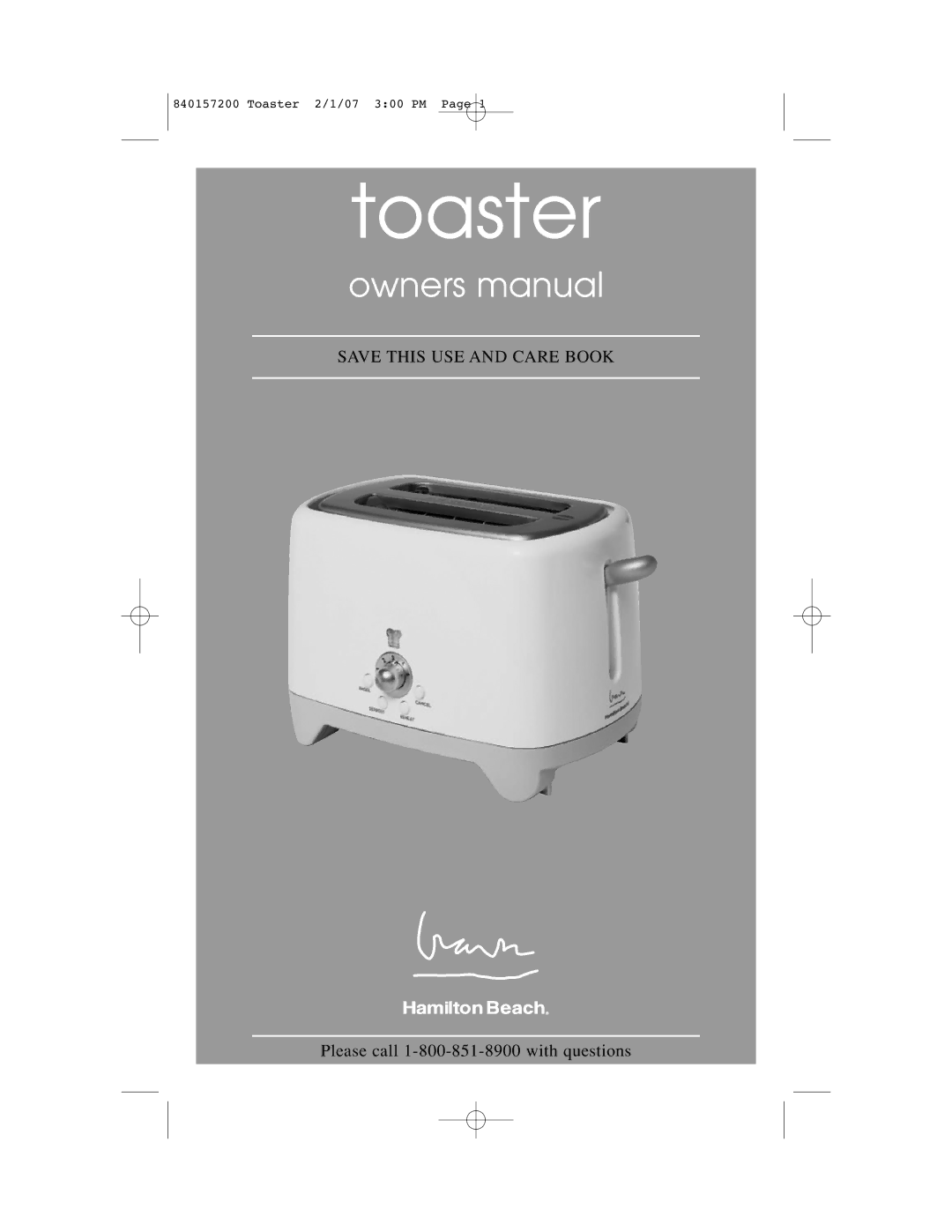 Hamilton Beach 840157200 owner manual Toaster 