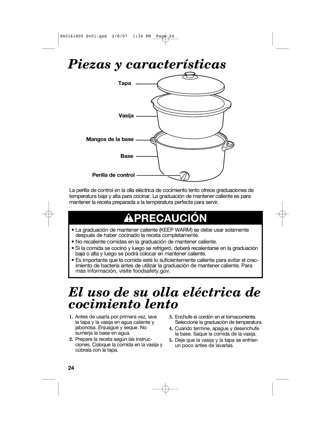 Hamilton Beach 840161800 manual Piezas y características, El uso de su olla eléctrica de cocimiento lento, Wprecaución 