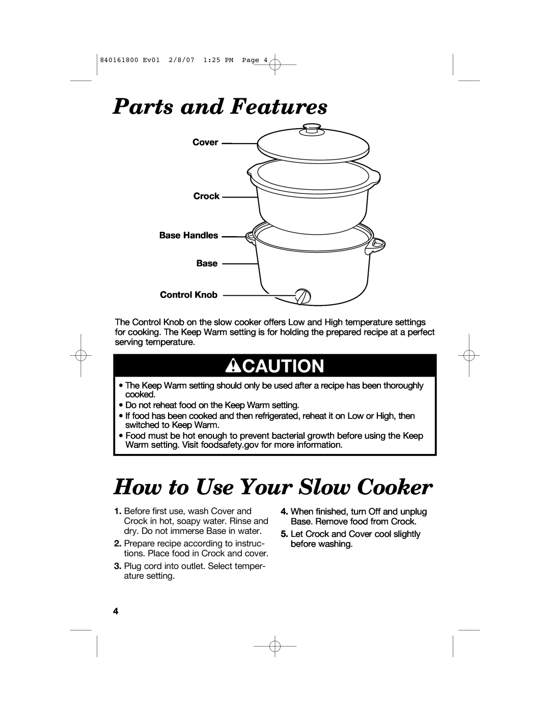 Hamilton Beach 840161800 manual Parts and Features, How to Use Your Slow Cooker, wCAUTION 