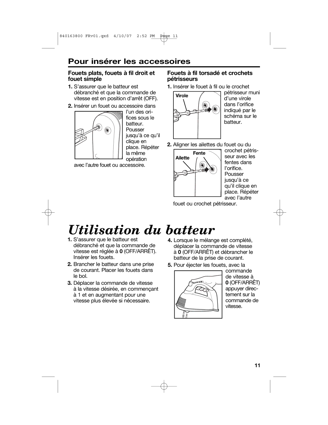 Hamilton Beach 62650 Utilisation du batteur, Pour insérer les accessoires, Fouets à fil torsadé et crochets pétrisseurs 