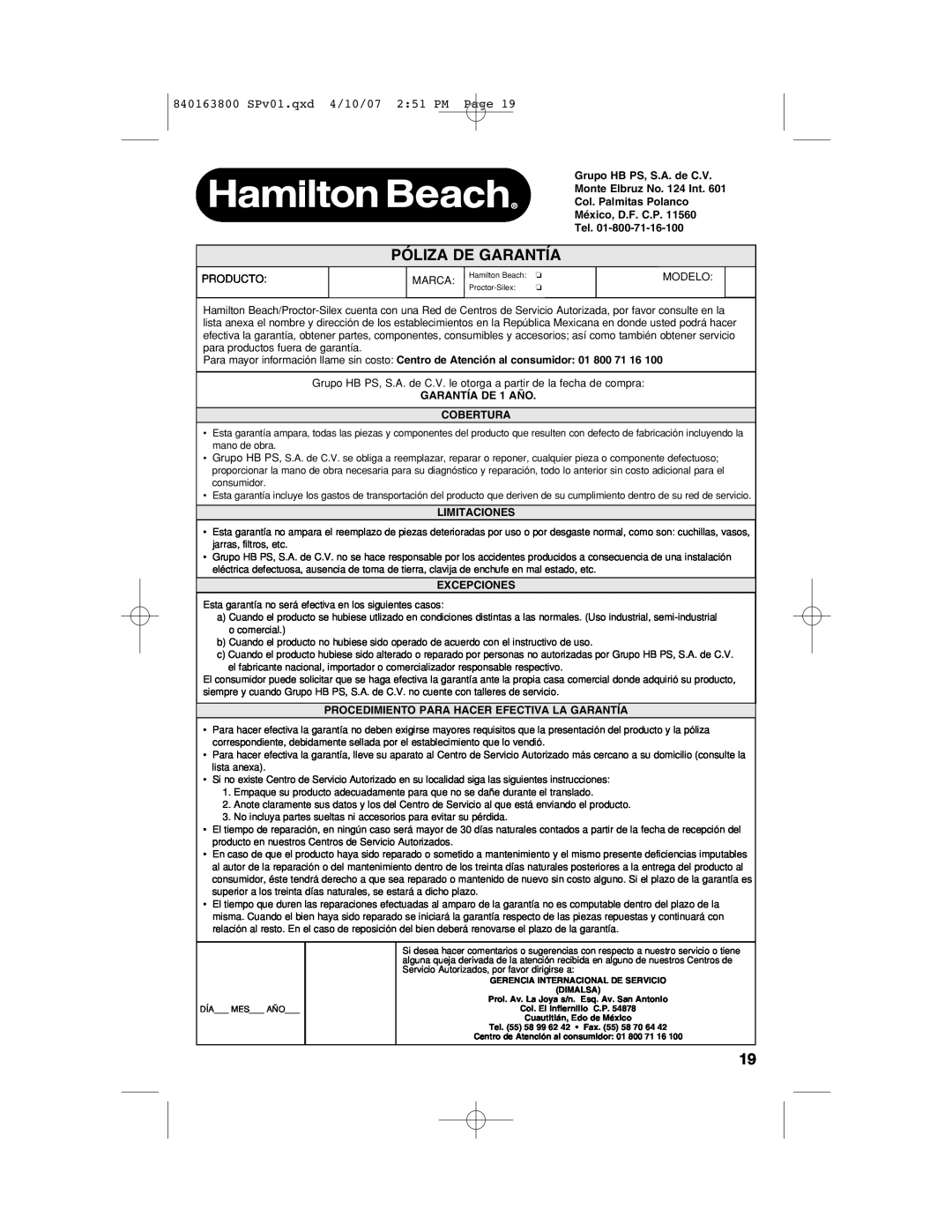Hamilton Beach 62650 Póliza De Garantía, 840163800 SPv01.qxd 4/10/07 251 PM Page, GARANTÍA DE 1 AÑO COBERTURA, Excepciones 