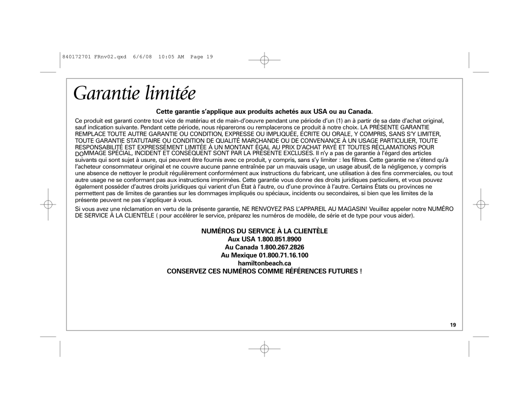 Hamilton Beach 840172701 manual Garantie limitée, Numéros DU Service À LA Clientèle 