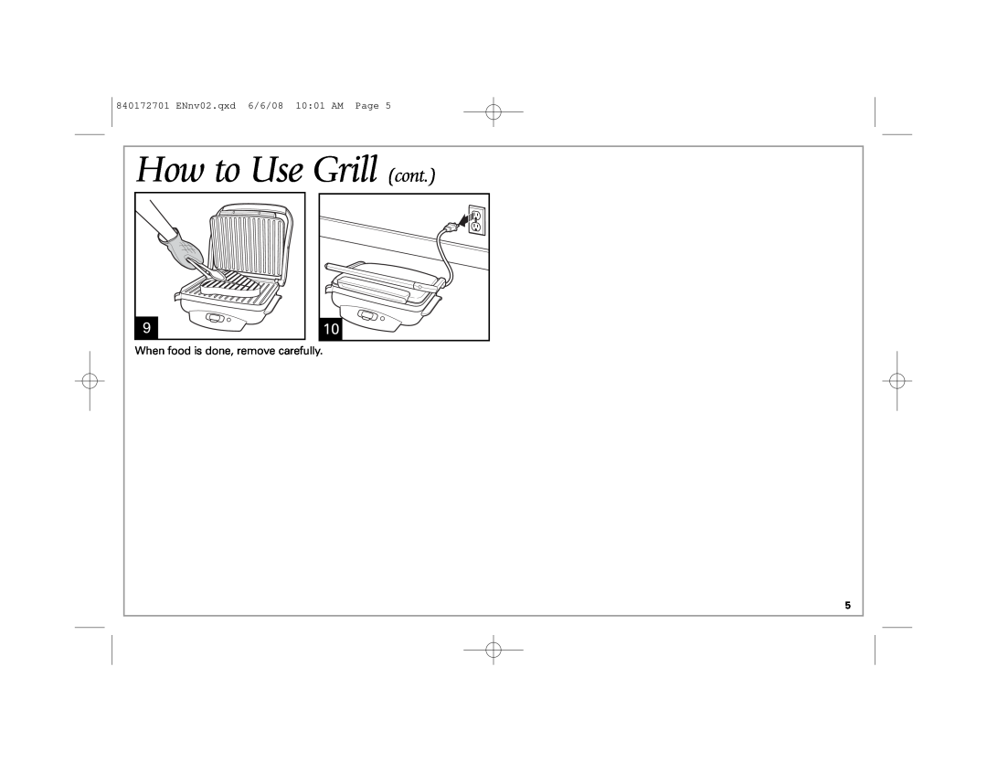 Hamilton Beach 840172701 manual How to Use Grill cont, When food is done, remove carefully, ENnv02.qxd 6/6/08 10 01 AM Page 
