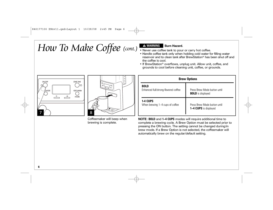 Hamilton Beach 48465, 840177100, 48464, 48463 manual How To Make Coffee cont. w Warning Burn Hazard, Brew Options 