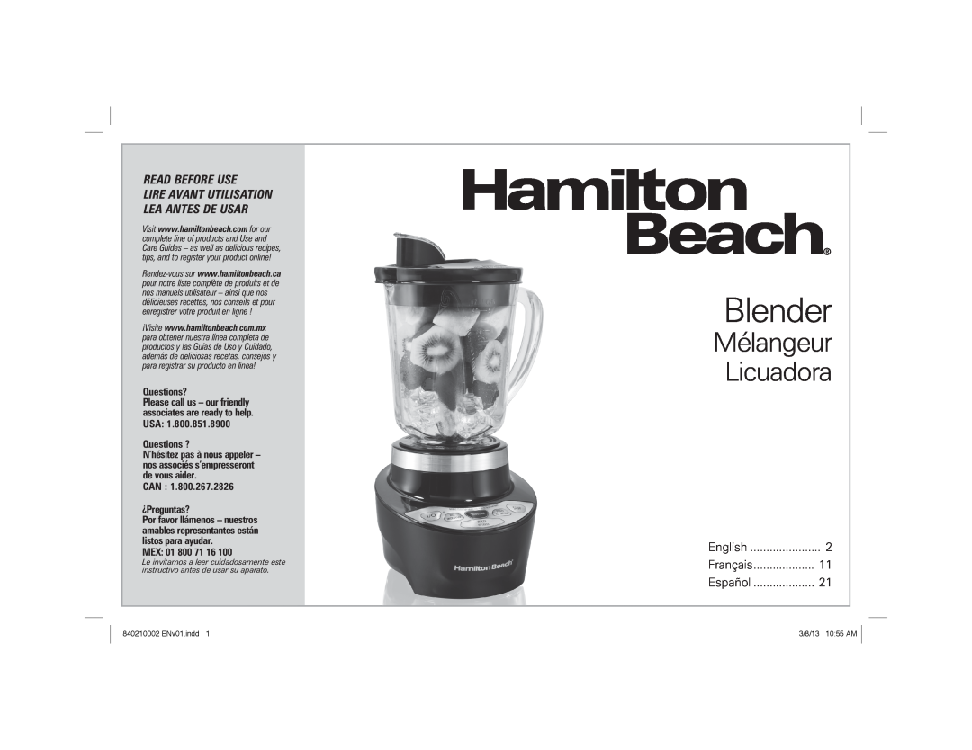 Hamilton Beach Blender manual Mélangeur Licuadora, Read Before Use, Lire Avant Utilisation Lea Antes De Usar 