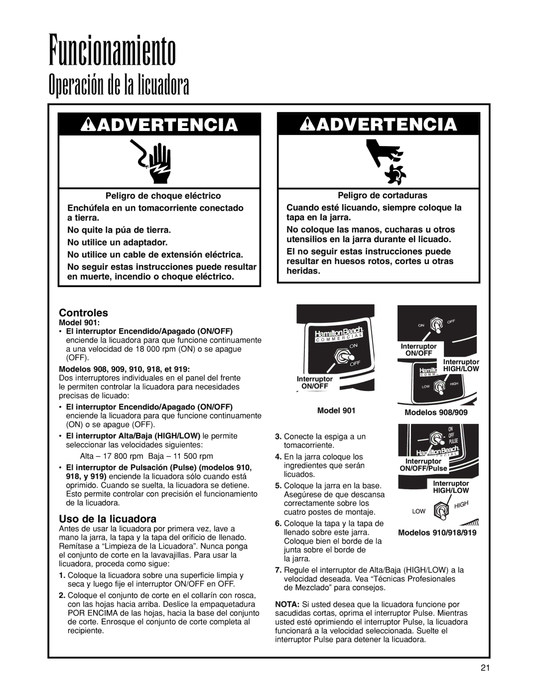 Hamilton Beach 908, 901, 919, 910, 918, 909 Funcionamiento, Operación de la licuadora, Controles, Uso de la licuadora 