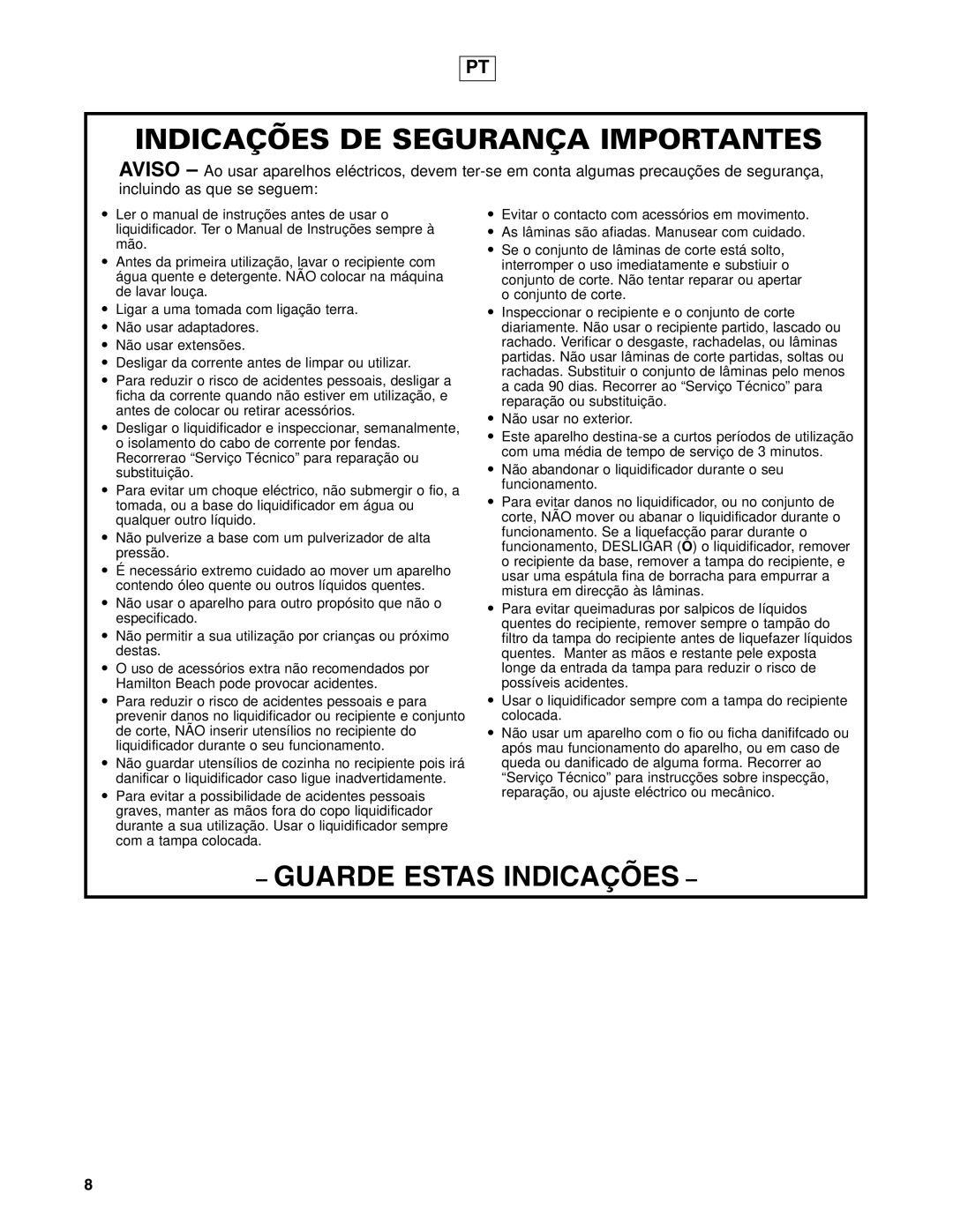 Hamilton Beach 908 Series operation manual Indicações DE Segurança Importantes, Guarde Estas Indicações 