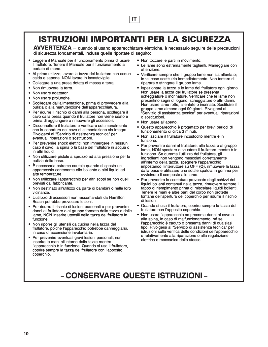 Hamilton Beach 908 Series operation manual Istruzioni Importanti Per La Sicurezza, Conservare Queste Istruzioni 