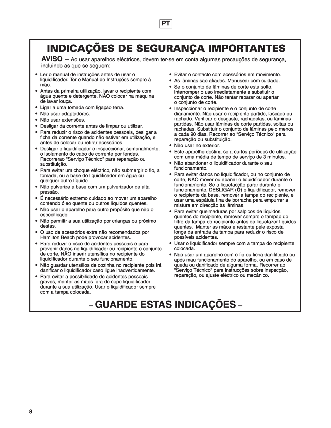 Hamilton Beach 908 Series operation manual Indicações De Segurança Importantes, Guarde Estas Indicações 