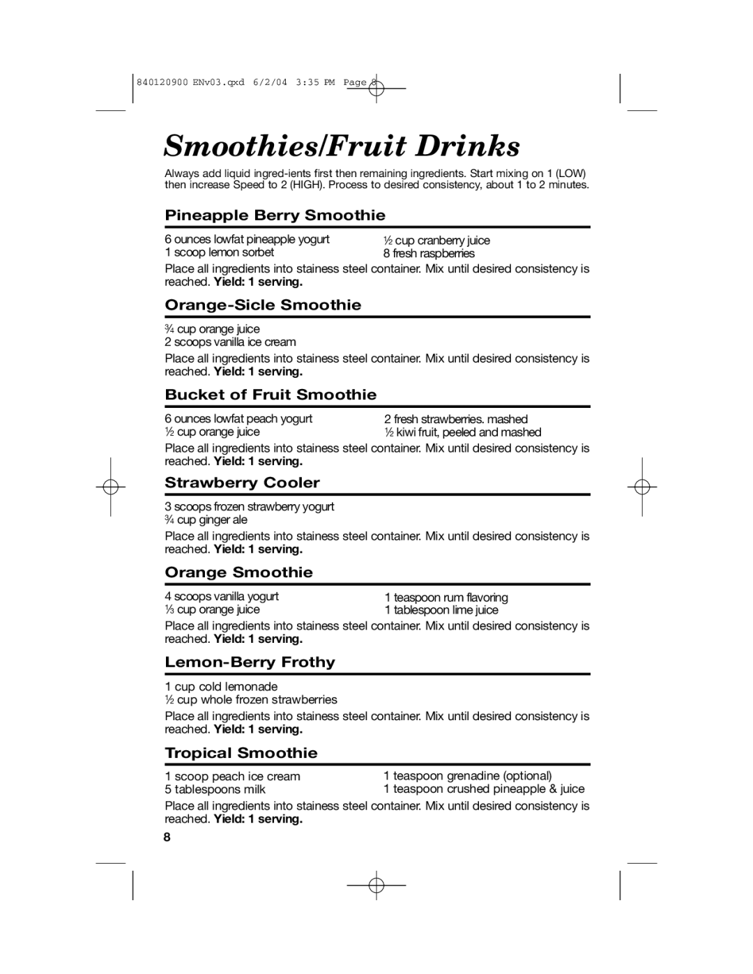 Hamilton Beach ALL-METAL DRINK MIXER manual Pineapple Berry Smoothie, Orange-Sicle Smoothie, Bucket of Fruit Smoothie 