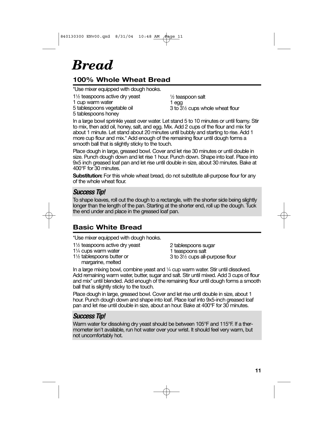 Hamilton Beach All-Metal Toasters manual 100% Whole Wheat Bread, Basic White Bread, Success Tip 