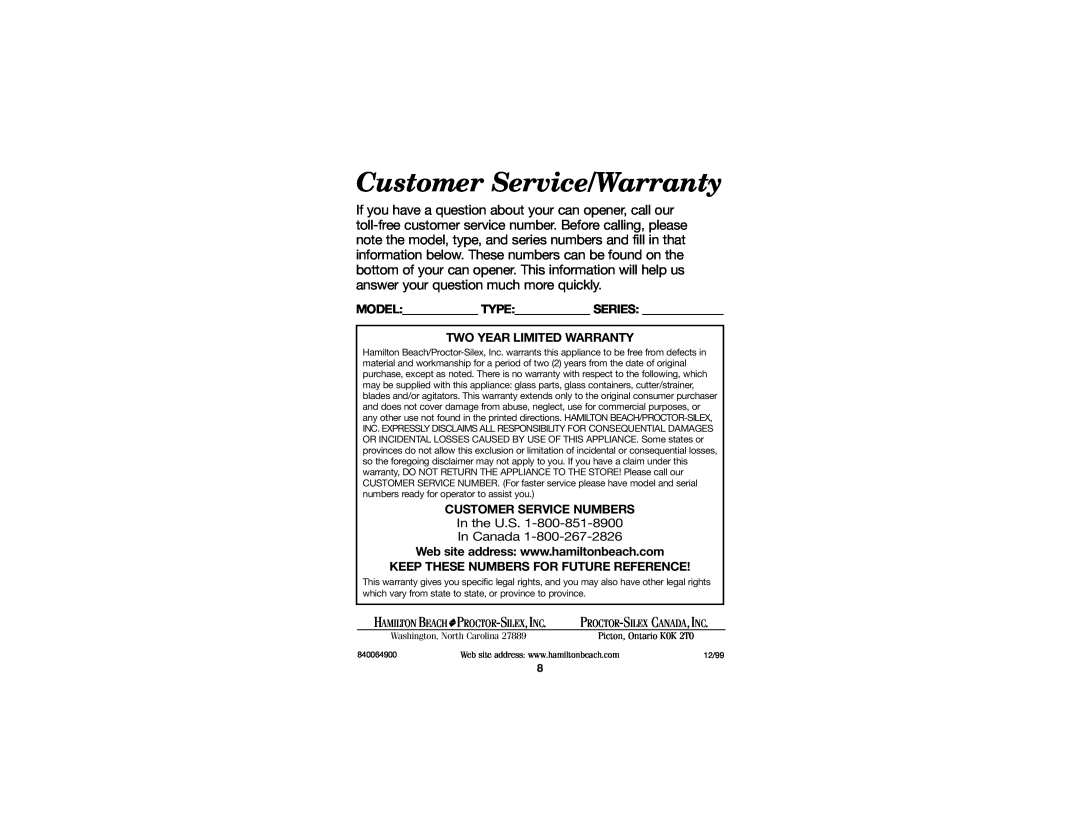 Hamilton Beach Can Opener 840064900 manual Customer Service/Warranty, In the U.S In Canada, Customer Service Numbers 