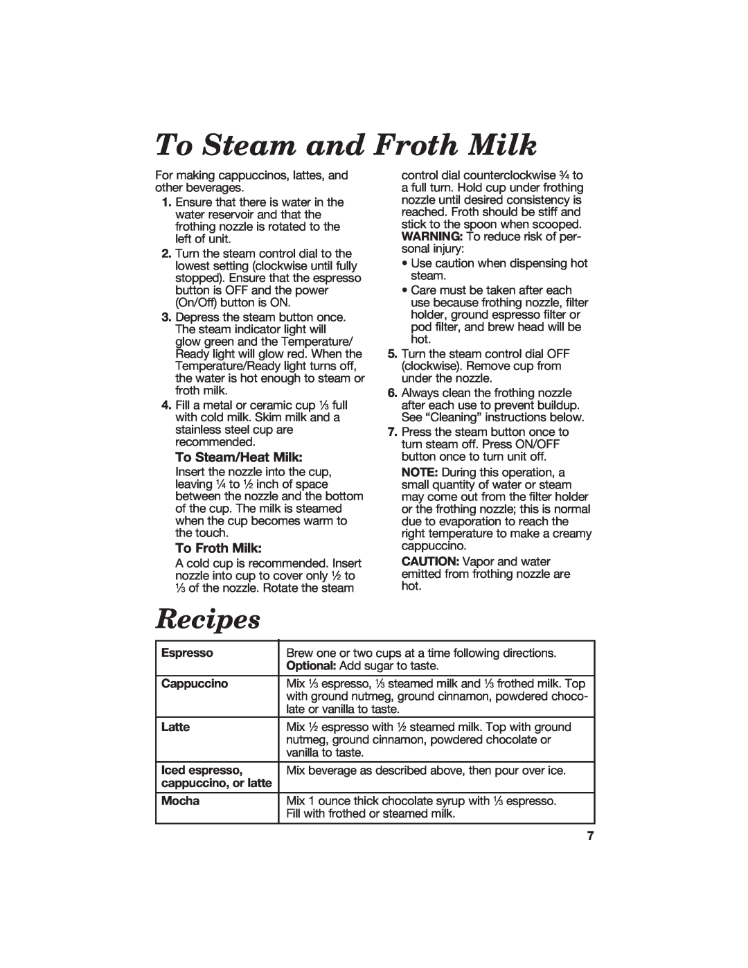 Hamilton Beach Cappuccino Plus specifications To Steam and Froth Milk, Recipes, To Steam/Heat Milk, To Froth Milk 