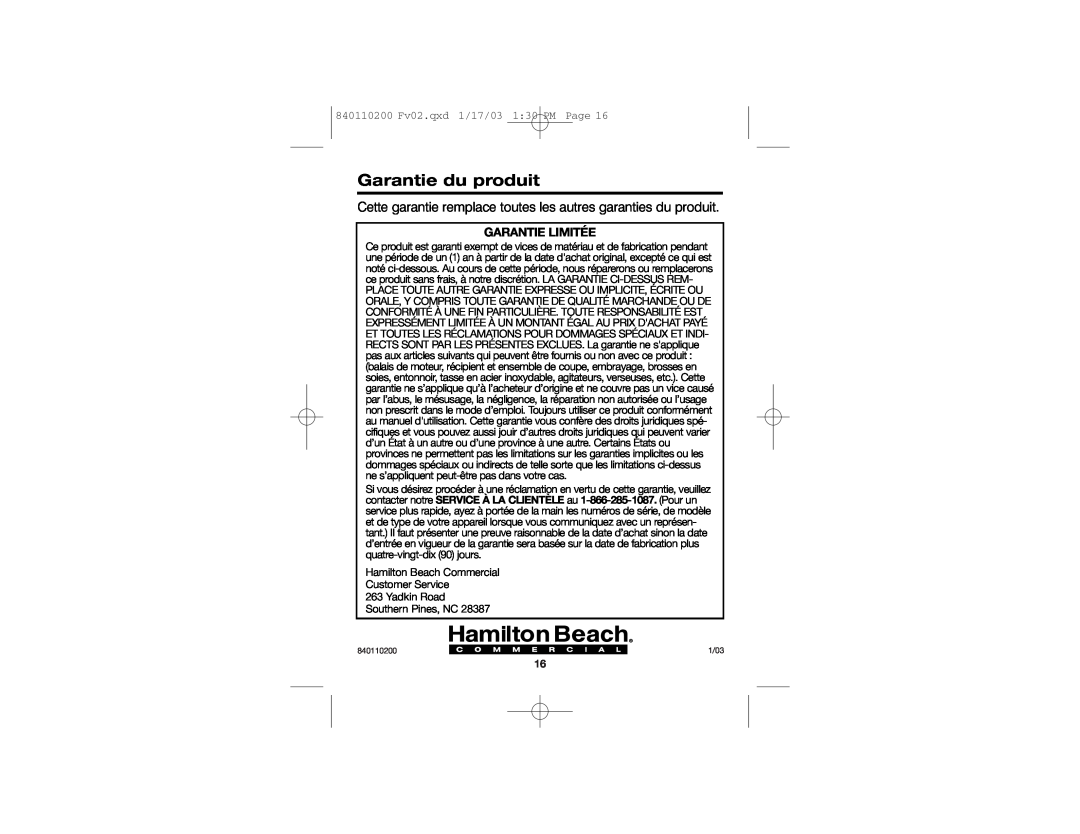 Hamilton Beach D45012W manual Garantie du produit, Garantie Limitée, 840110200 Fv02.qxd 1/17/03 1 30 PM Page 