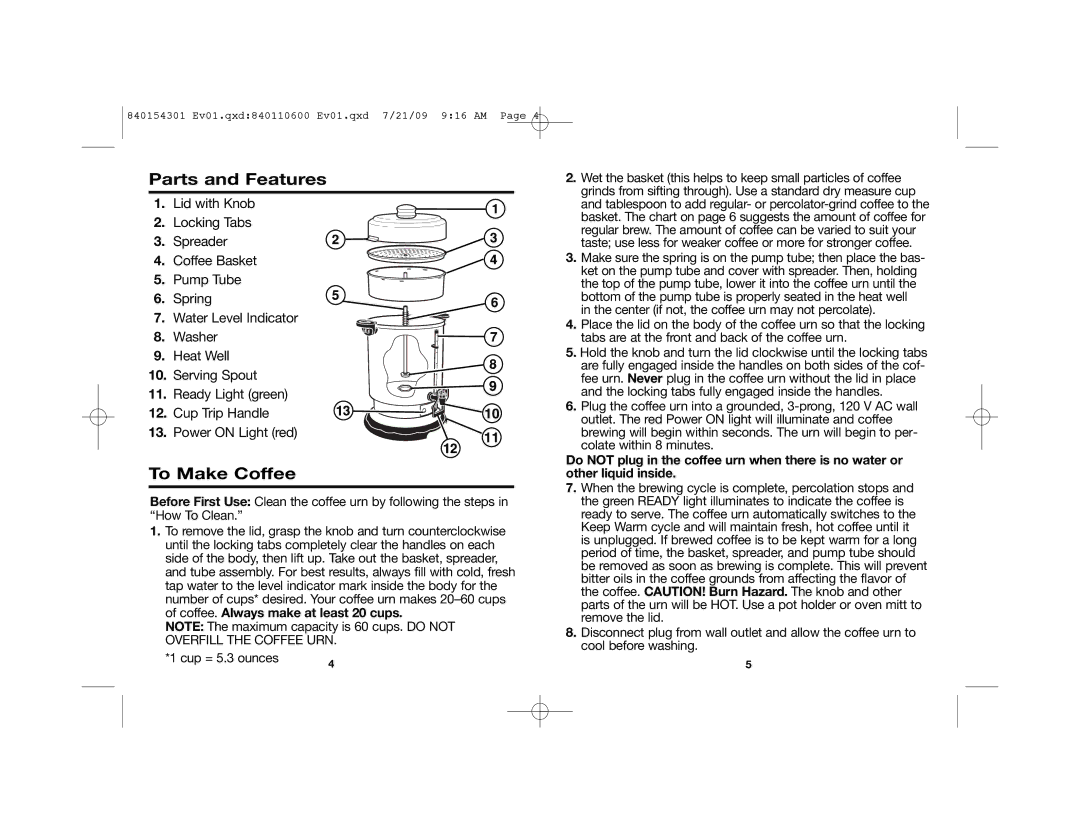 Hamilton Beach 840154301, D50065 manual Parts and Features, To Make Coffee, Cup = 5.3 ounces 