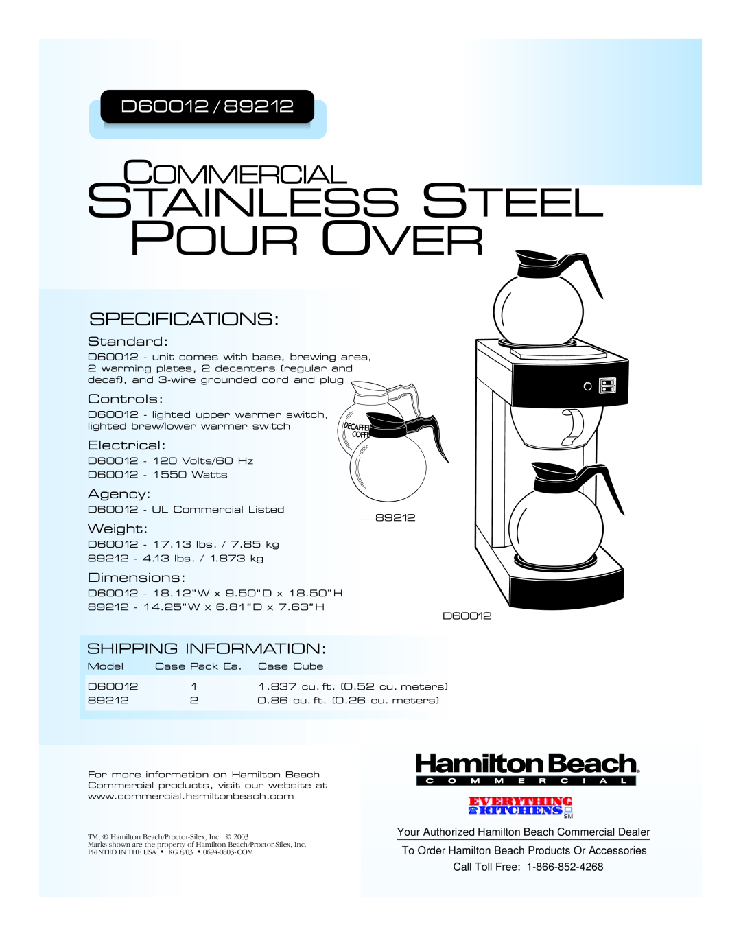 Hamilton Beach D60012 Stainless Steel Pour Over, Commercial, Specifications, Shipping Information, Standard, Controls 
